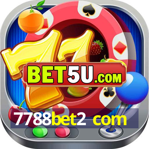 7788bet2 com